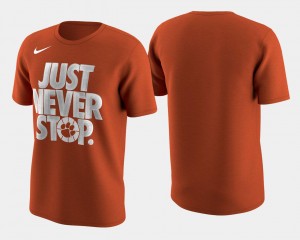 Basketball Tournament Just Never Stop Clemson Orange College T-Shirt March Madness Selection Sunday For Men's