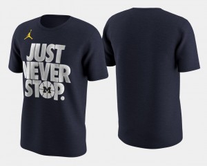 March Madness Selection Sunday Michigan Basketball Tournament Just Never Stop Navy College T-Shirt For Men
